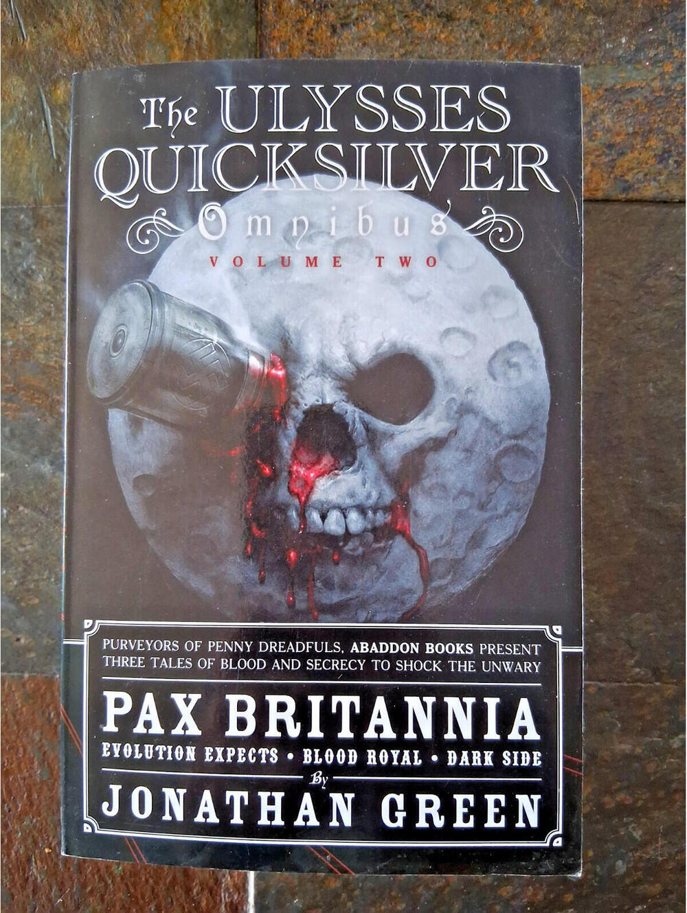 THE ULYSSES QUICKSILVER OMNIBUS VOL. 2 PAX BRITANNIA By Jonathan Green